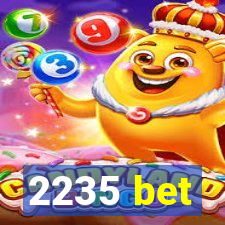 2235 bet