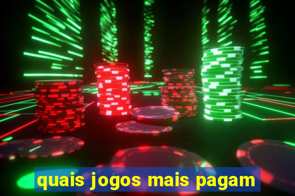 quais jogos mais pagam