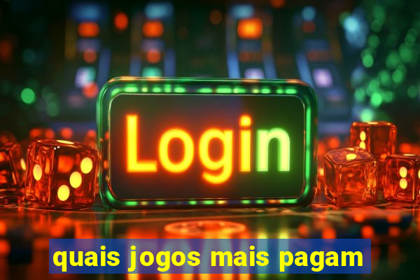 quais jogos mais pagam