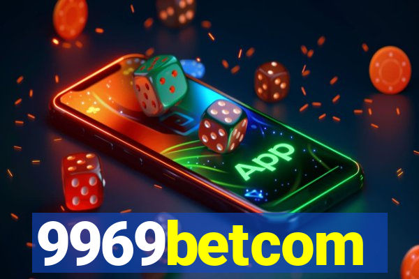 9969betcom