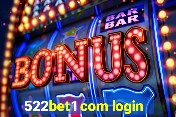 522bet1 com login