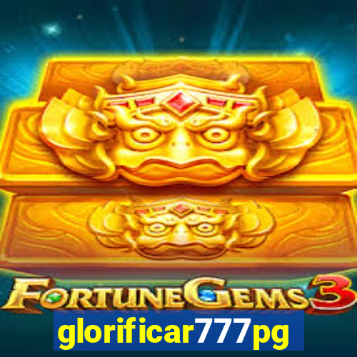 glorificar777pg.com