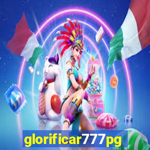 glorificar777pg.com