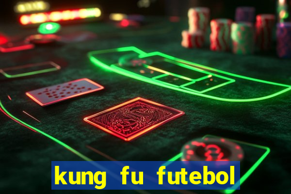 kung fu futebol clube torrent