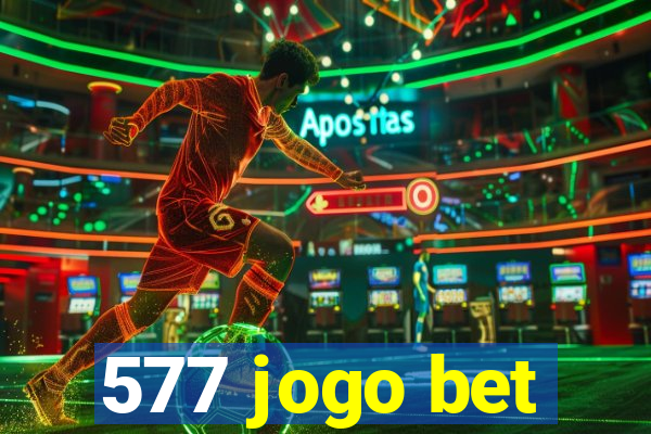 577 jogo bet