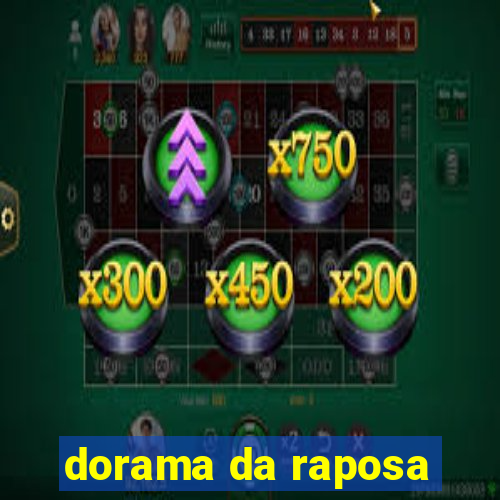 dorama da raposa