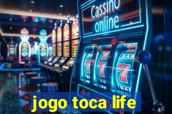 jogo toca life