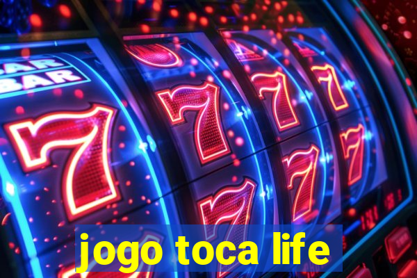 jogo toca life