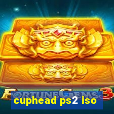 cuphead ps2 iso