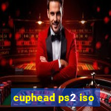 cuphead ps2 iso