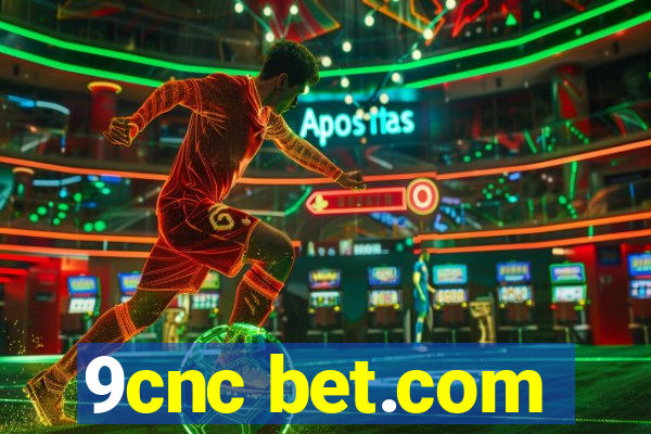 9cnc bet.com