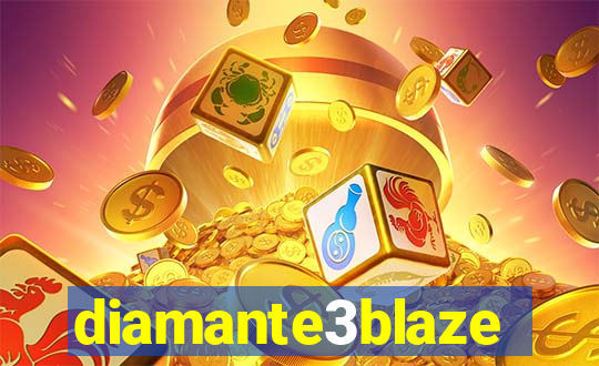 diamante3blaze