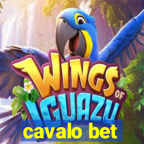 cavalo bet