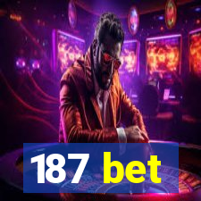 187 bet