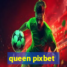 queen pixbet