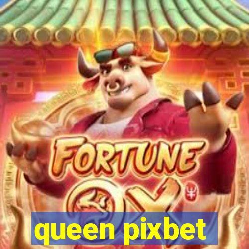 queen pixbet