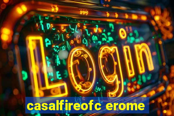 casalfireofc erome