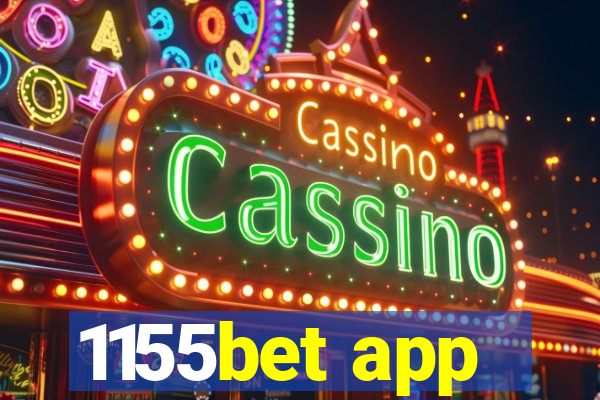 1155bet app