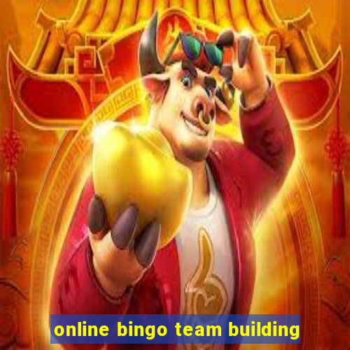 online bingo team building