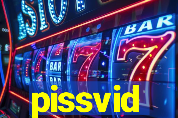 pissvid