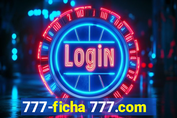 777-ficha 777.com