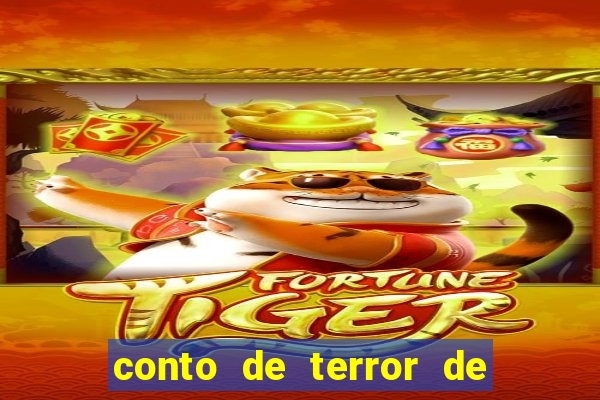 conto de terror de 15 linhas