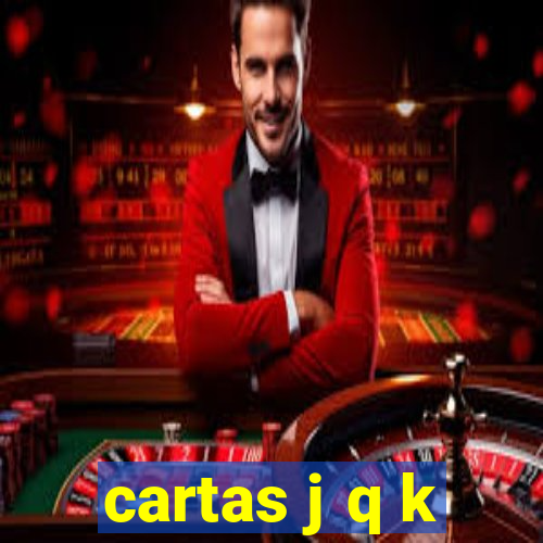 cartas j q k