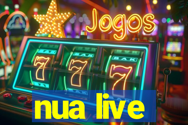 nua live