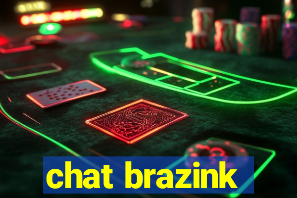 chat brazink