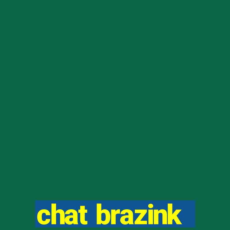 chat brazink