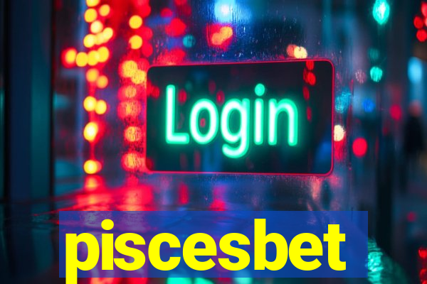 piscesbet