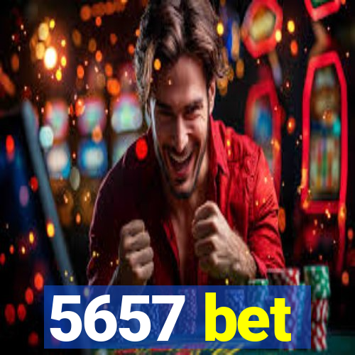 5657 bet