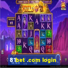 81bet .com login