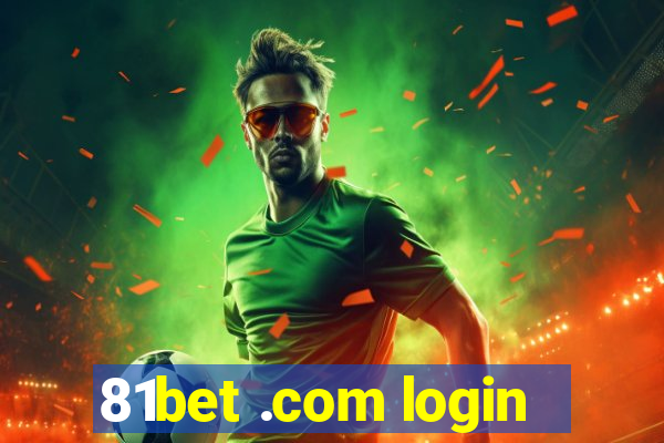 81bet .com login