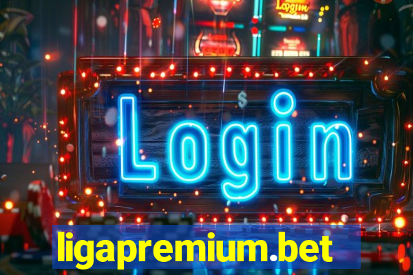 ligapremium.bet