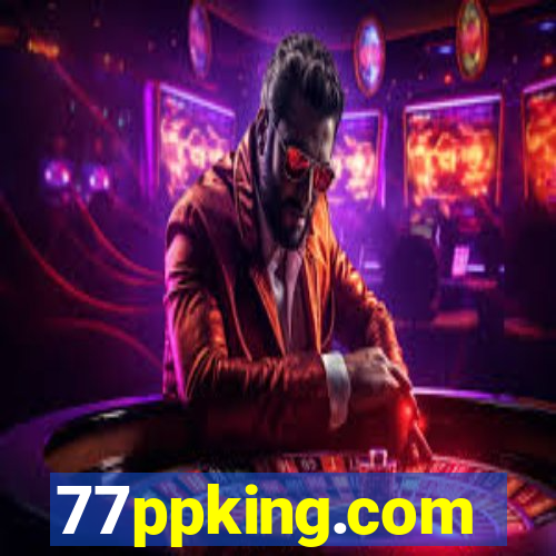 77ppking.com