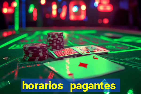 horarios pagantes estrela bet