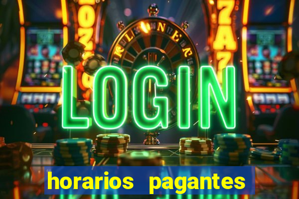 horarios pagantes estrela bet