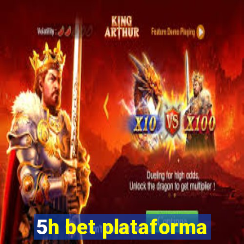 5h bet plataforma