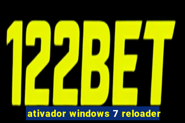 ativador windows 7 reloader