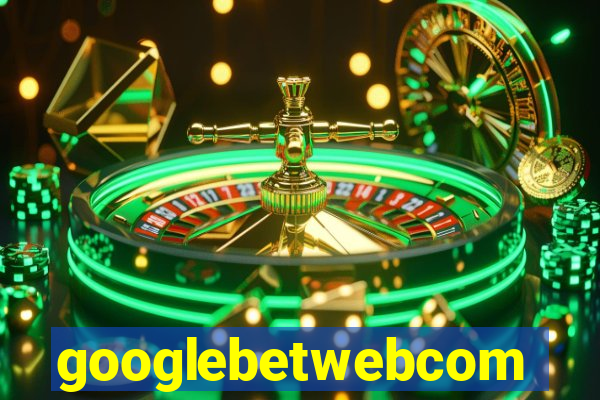 googlebetwebcom