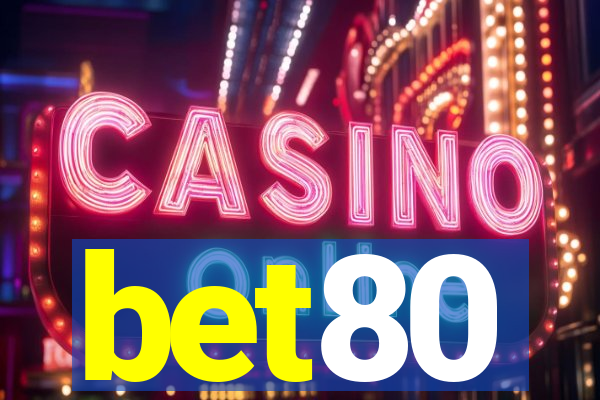 bet80