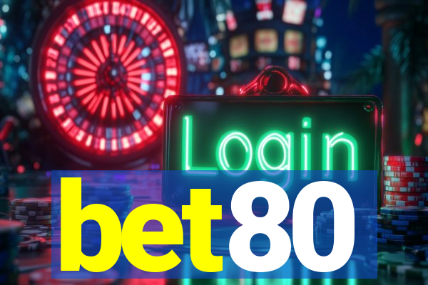 bet80