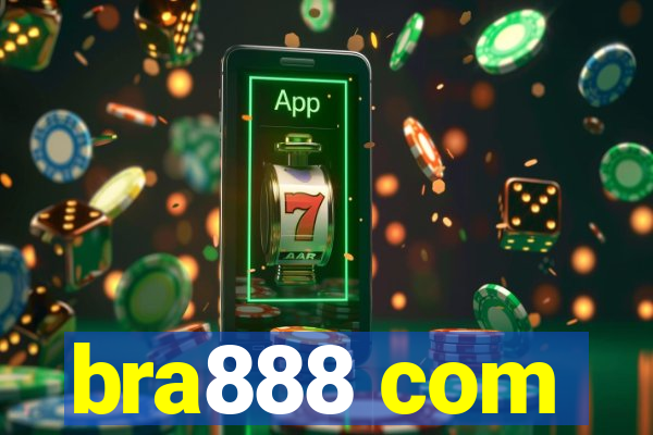 bra888 com