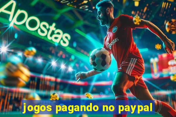 jogos pagando no paypal