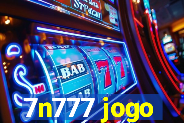 7n777 jogo