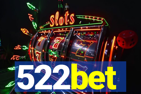 522bet