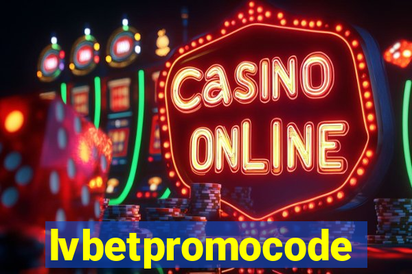 lvbetpromocode