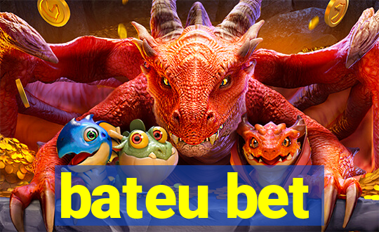 bateu bet