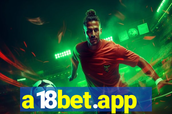 a18bet.app